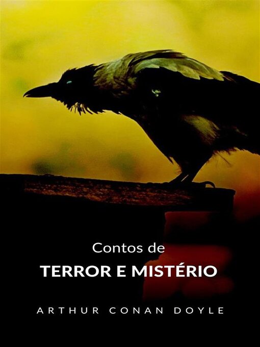 Title details for Contos de terror e mistério (traduzido) by Arthur Conan Doyle - Available